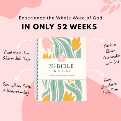 The Bible In A Year: A 52-Week Journey Through God's Word